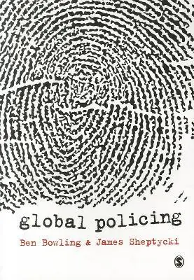 Global Policing / 1st Edition Alleen Vandaag