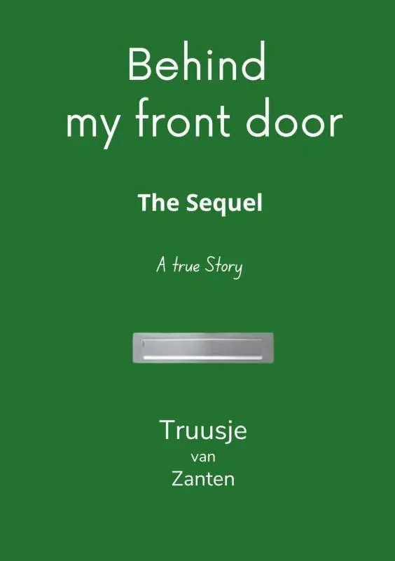 Snelle Levering Behind my front door / 1st Edition