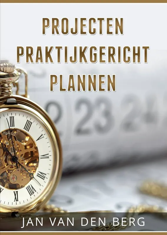 Bestseller Projecten Praktijkgericht Plannen / Druk 1