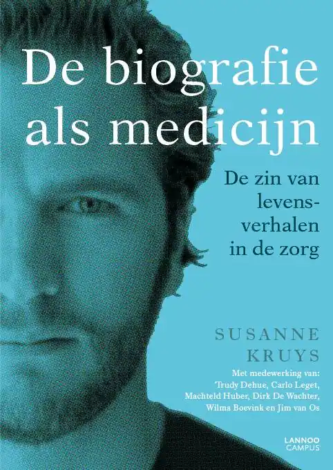 De biografie als medicijn / Druk 1 Laatste Versie