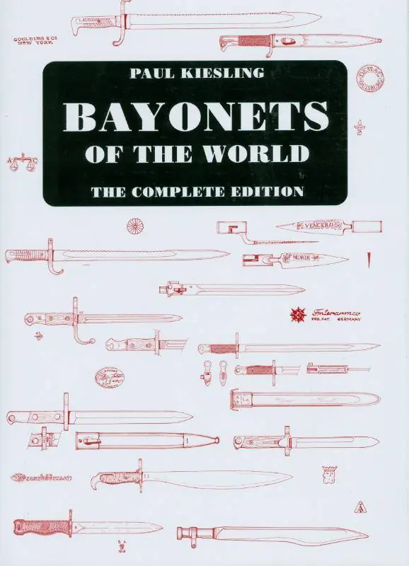 Korting Bayonets of the World / 1st Edition