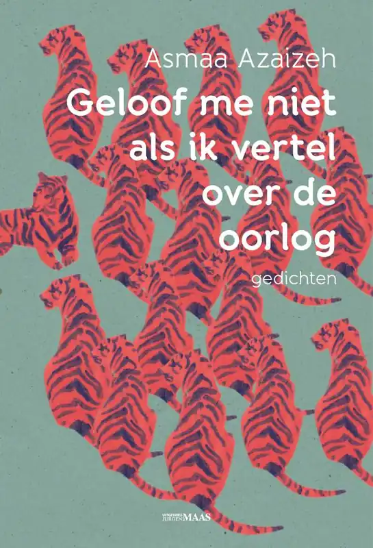 Koop Online Geloof me niet als ik vertel over de oorlog / Druk 2