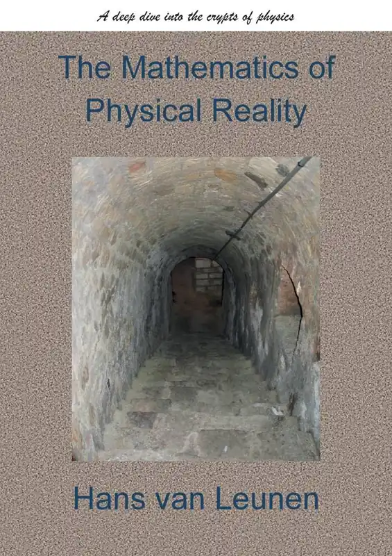 The Mathematics of Physical Reality / 1st Edition Hete Deal