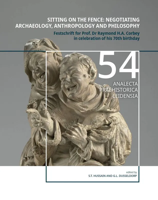 Snelle Levering Sitting on the fence: Negotiating archaeology, anthropology and philosophy / 1st Edition