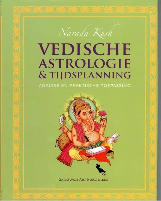 Vedische astrologie & tijdsplanning / Druk 1 Finale Uitverkoop