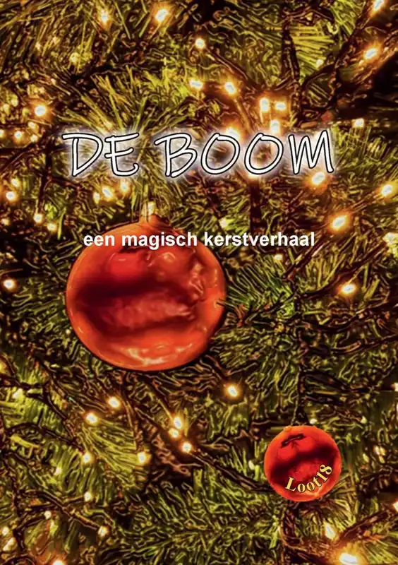 DE BOOM - een magisch kerstverhaal / Druk 1 Op = Op