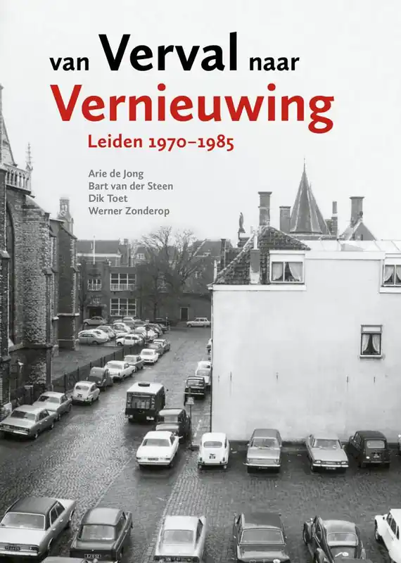 Van verval naar vernieuwing / Druk 1 Exclusieve Aanbieding