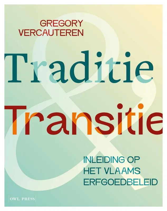 Traditie & transitie / Druk 1 Favoriet