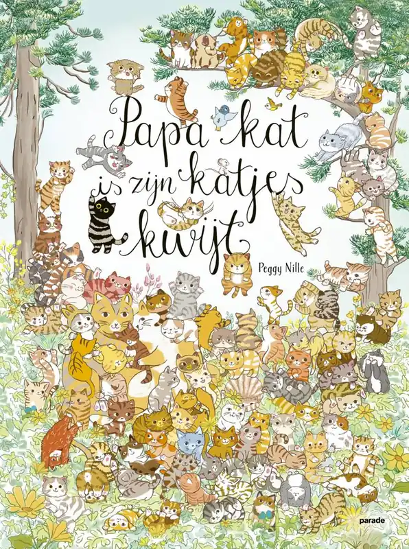 Papa kat is zijn 100 katjes kwijt / Druk 1 Meest Verkocht