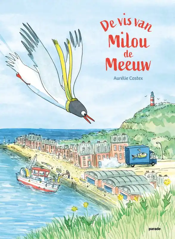 De vis van Milou de meeuw / Druk 1 Uitverkoop
