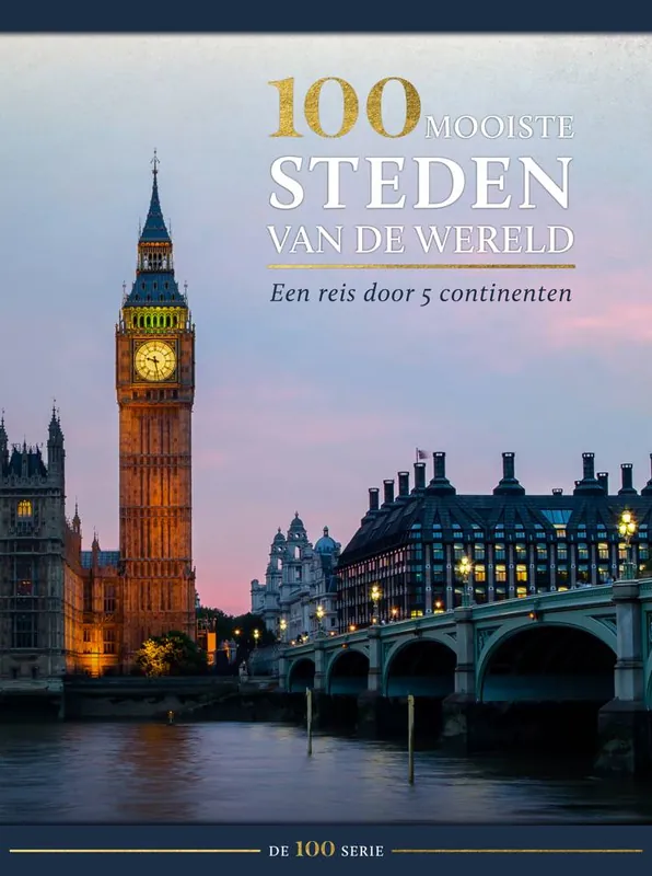 Weekendaanbieding 100 mooiste steden van de wereld / Druk 1