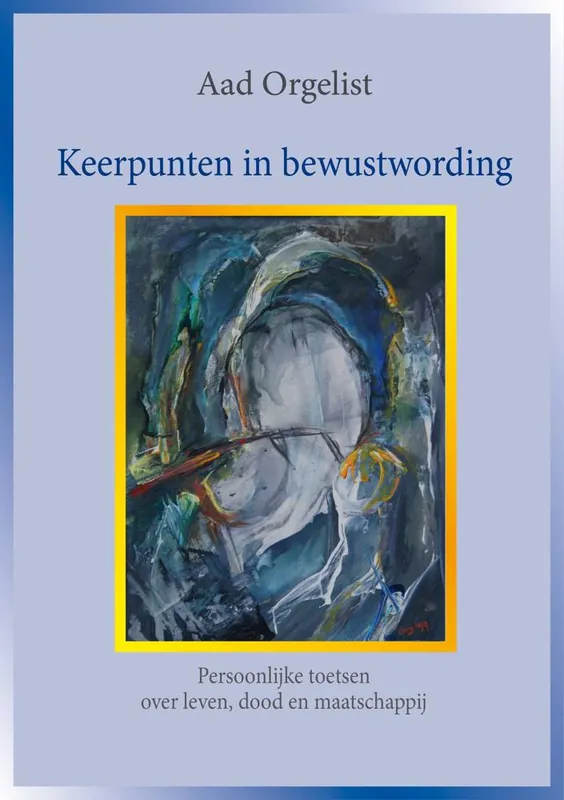 Populair Keerpunten in bewustwording / Druk 1