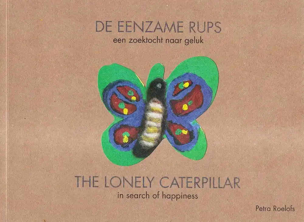 Bestseller De eenzame rups / Druk 1