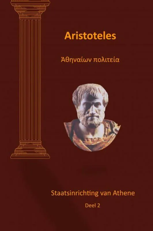 Favoriet Aristoteles Staatsinrichting van Athene deel 2 / Druk 1