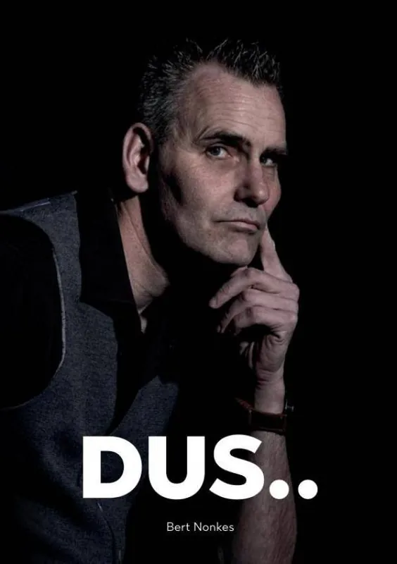 Dus.. / Druk 1 Bestel Nu