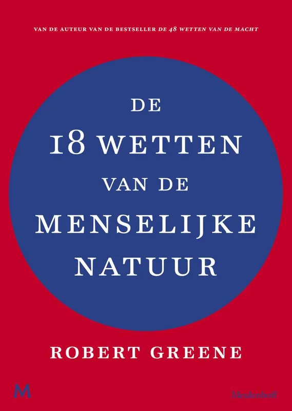 Dagaanbieding De 18 wetten van de menselijke natuur / Druk 4