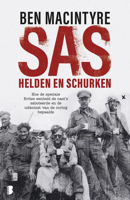 SAS: helden en schurken / Druk 13 Lage Prijs