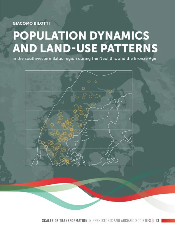 Beperkte Voorraad Population dynamics and land-use patterns in the southwestern Baltic region during the Neolithic and the Bronze Age / 1st Edition