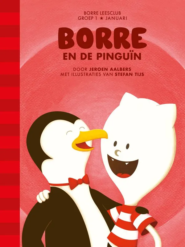 Alleen Vandaag Borre en de pinguin / Druk 1