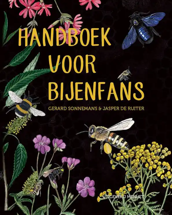 Handboek voor bijenfans / Druk 1 Beperkt Aanbod