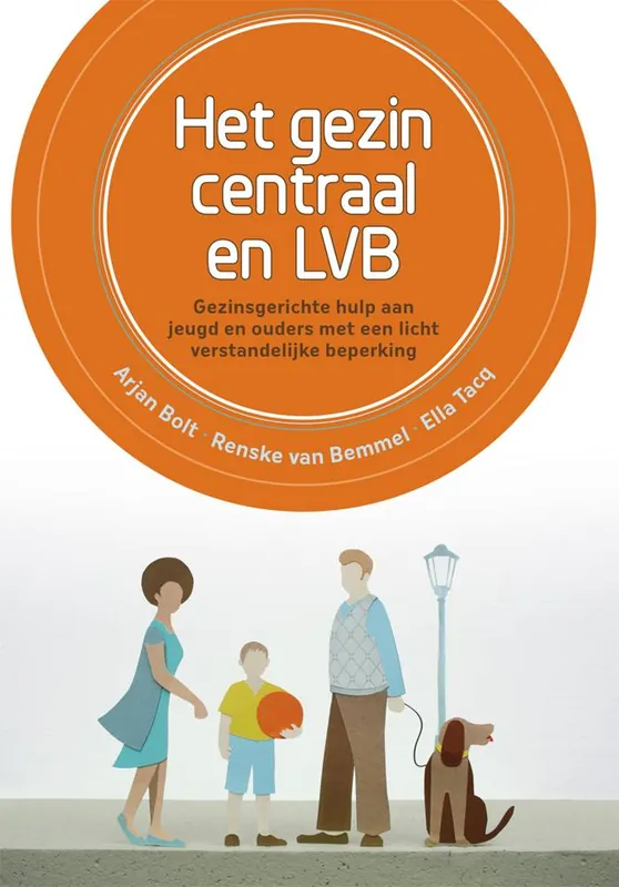 Het gezin centraal en LVB / Druk 1 Speciale Aanbieding