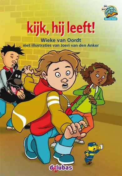 kijk, hij leeft! / Druk 1 Bestseller