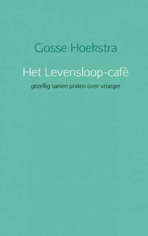 Meest Verkocht Het Levensloop-café / Druk 1