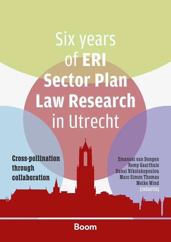 Populair Six years of ERI Sector Plan Law Research in Utrecht / 1st Edition