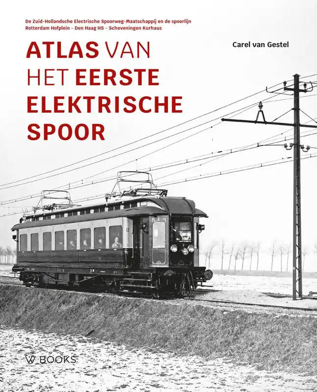 Nu Kopen Atlas van het eerste elektrische spoor / Druk 1