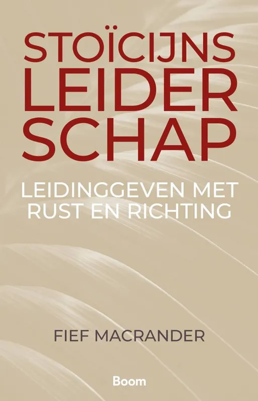 Stoïcijns leiderschap / Druk 1 Rechtstreeks Van De Fabrikant