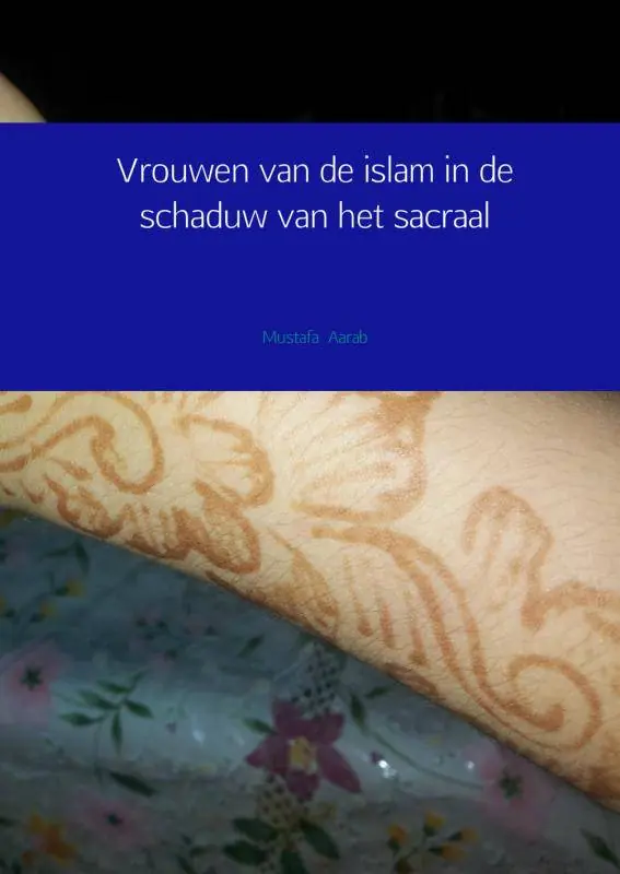 Hoge Kwaliteit Vrouwen van de islam in de schaduw van het sacraal / Druk 3
