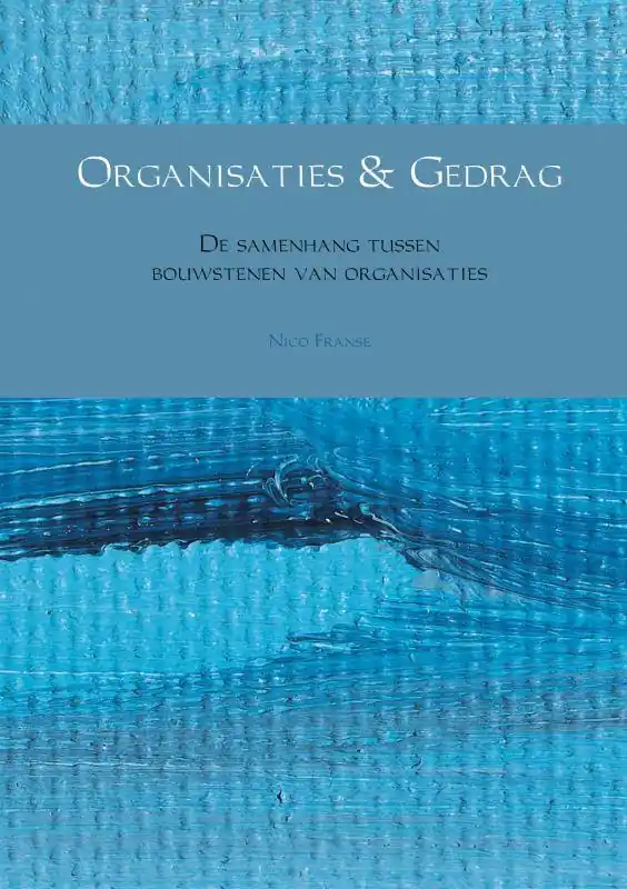 Laatste Versie Organisaties & Gedrag / Druk 4