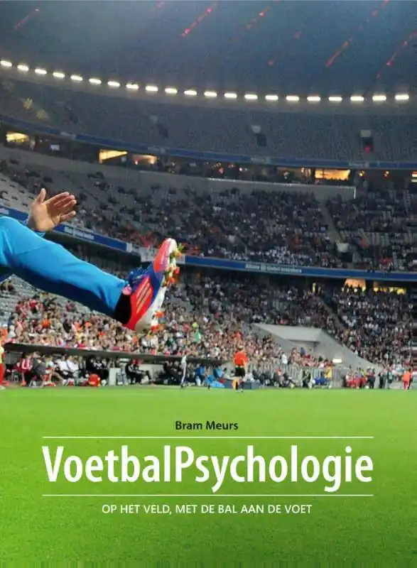 Laatste Versie Voetbalpsychologie / Druk 1