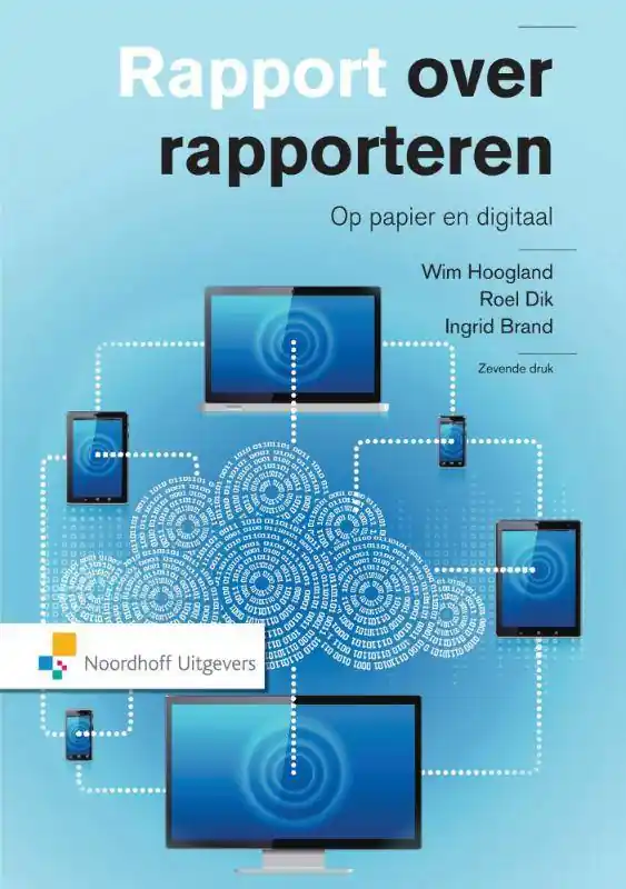 Direct Verzonden Rapport over rapporteren / Druk 7