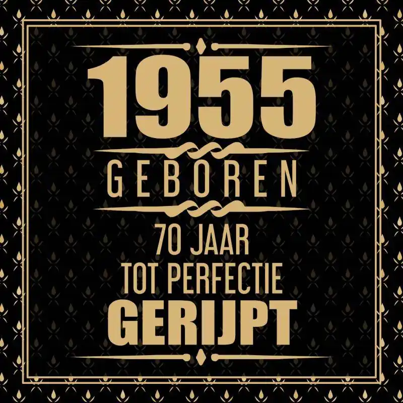Hoge Kwaliteit 1955 Geboren 70 Jaar Tot Perfectie Gerijpt / Druk 1