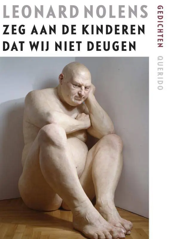 Gereduceerde Prijs Zeg aan de kinderen dat wij niet deugen / Druk 1
