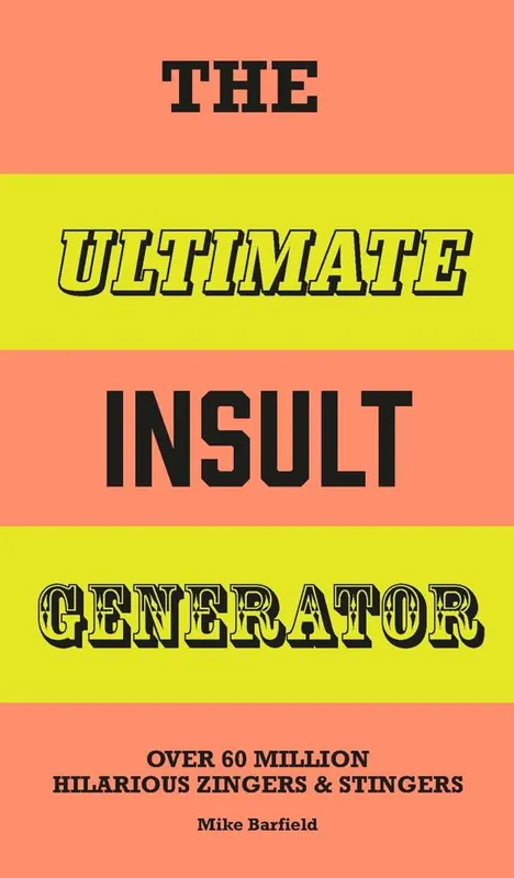Express Levering The Ultimate Insult Generator