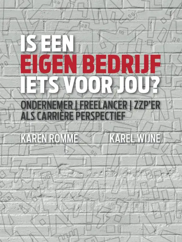 Meest Verkocht Is een eigen bedrijf iets voor jou? / Druk 1