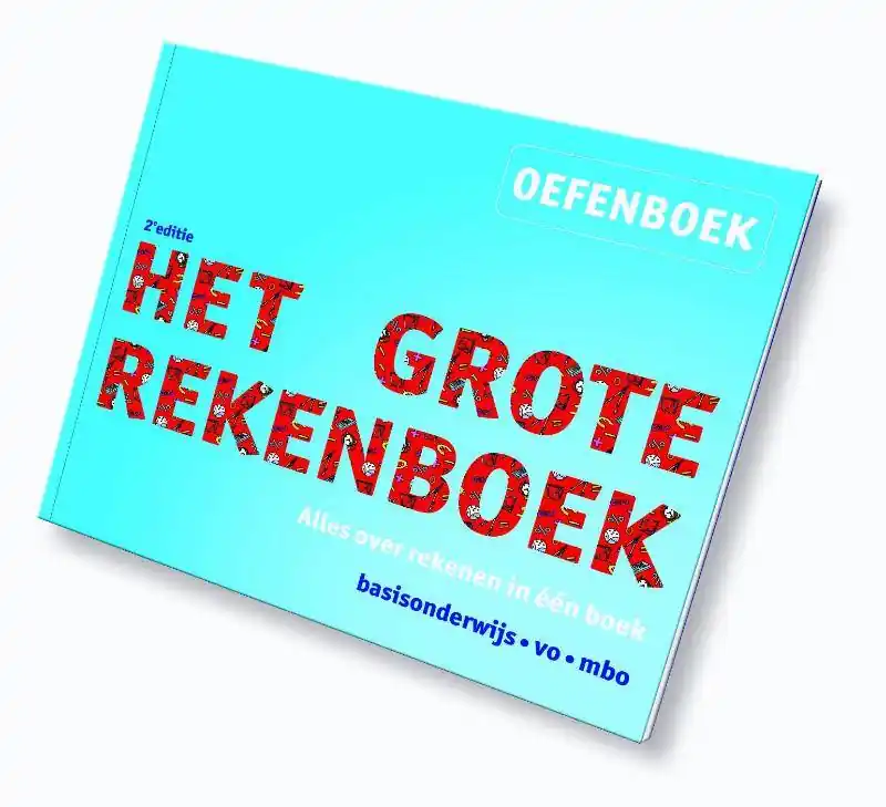 Betrouwbaar Het grote rekenboek oefenboek / Druk 2