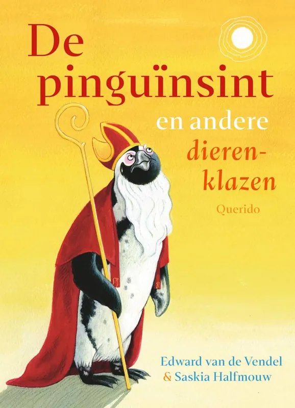 Seizoensaanbieding De pinguïnsint en andere dierenklazen / Druk 1