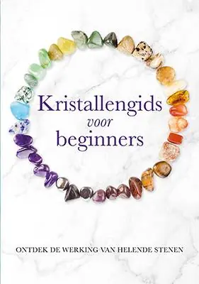 Kristallengids voor beginners / Druk 1 Finale Uitverkoop