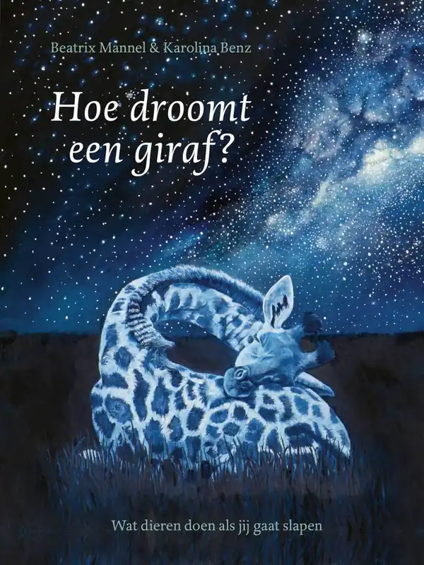 Hoe droomt een giraf? / Druk 1 Alleen Vandaag