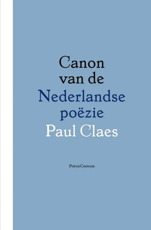 Canon van de Nederlandse poëzie / Druk 1 Dagaanbieding