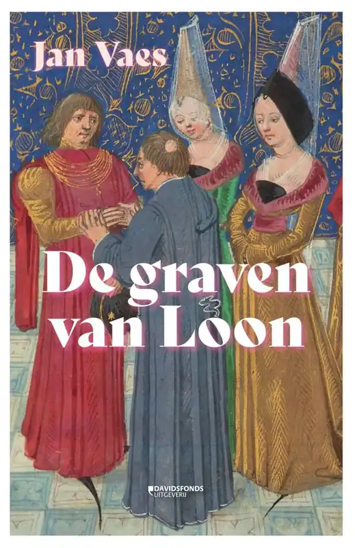 De graven van Loon / Druk 1 Gratis Retour