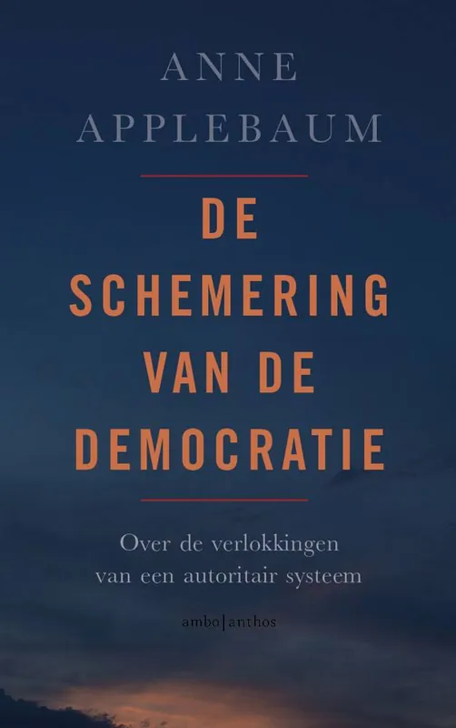 De schemering van de democratie / Druk 4 Uitverkoop