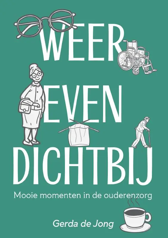 Weer even dichtbij / Druk 1 Voordeelprijs
