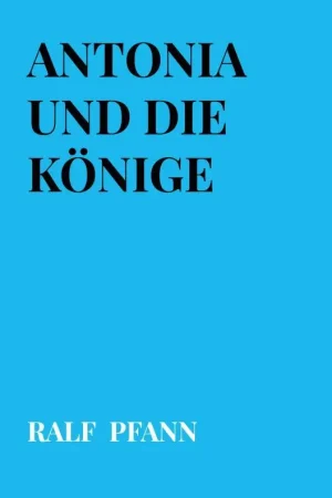 Aanbieding Antonia und die Könige / 1 Edition