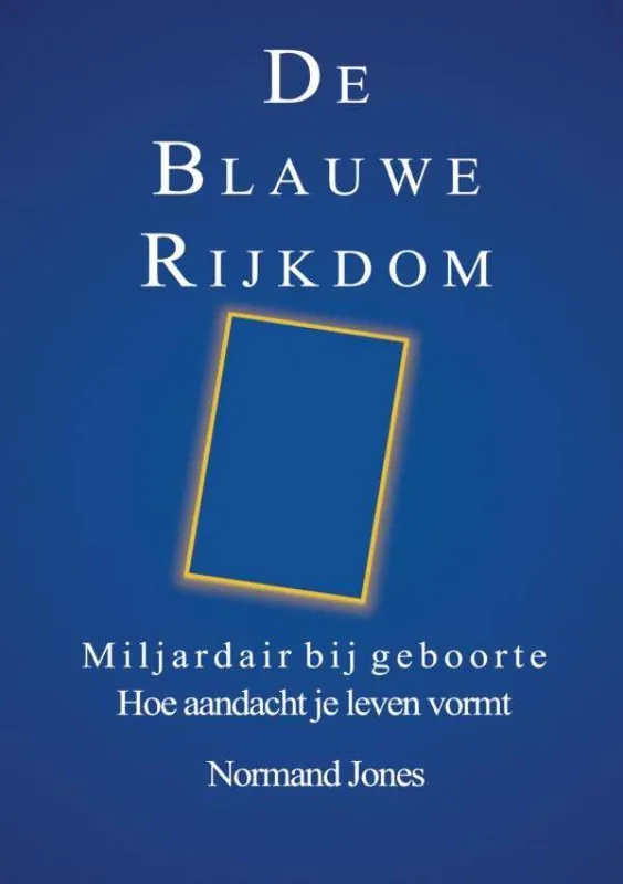 Aanbieding De Blauwe Rijkdom / Druk 1