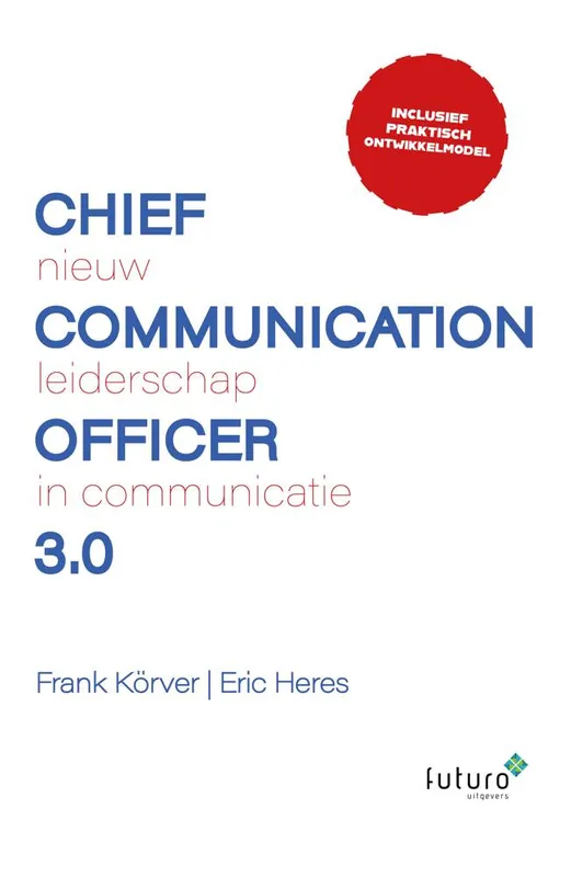 Chief Communication Officer 3.0 / Druk 1 Must-Have
