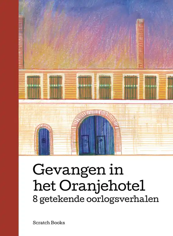 Betrouwbaar Gevangen in het Oranjehotel / Druk 1